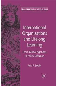 International Organizations and Lifelong Learning