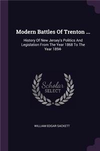 Modern Battles Of Trenton ...