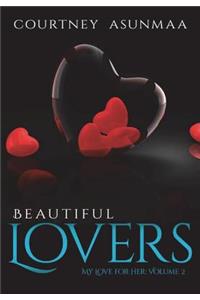 Beautiful Lovers