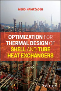 Optimization for Thermal Design of Shell and TubeHeat Exchangers