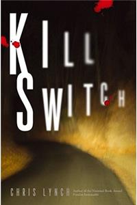 Kill Switch