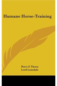 Humane Horse-Training