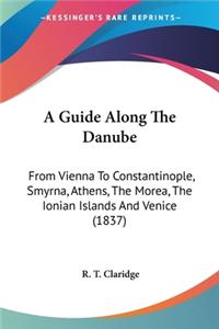 Guide Along The Danube