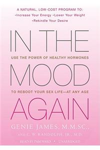 In the Mood Again Lib/E