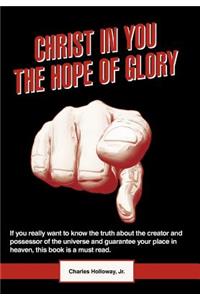 Christ in You the Hope of Glory