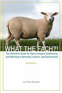 What The FACH?! Second Edition