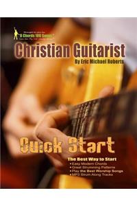 Christian Guitarist Quick Start