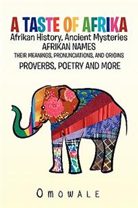 A Taste of Afrika