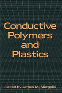 Conductive Polymers and Plastics