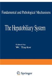 The Hepatobiliary System