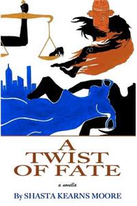 Twist of Fate