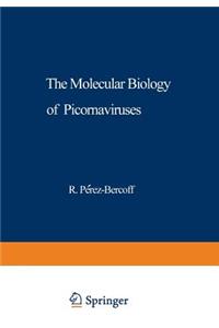 The Molecular Biology of Picornaviruses
