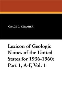 Lexicon of Geologic Names of the United States for 1936-1960