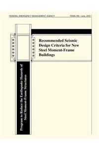 Recommended Seismic Design Criteria for New Steel Moment-Frame Buildings (FEMA 350)