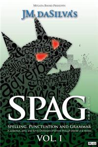 Spagtionary Vol. 1: A Salacious, Gory, and Funny Dictionary of Errors a la Aesop