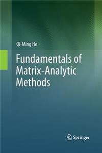 Fundamentals of Matrix-Analytic Methods