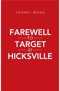 Farewell to Target at Hicksville