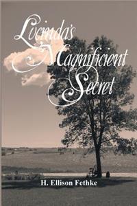 Lucinda's Magnificient Secret
