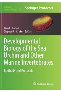 Developmental Biology of the Sea Urchin and Other Marine Invertebrates