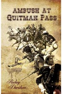 Ambush at Quitman Pass