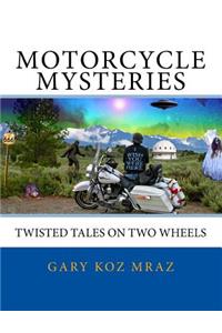 Motorcycle Mysteries