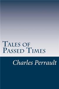 Tales of Passed Times