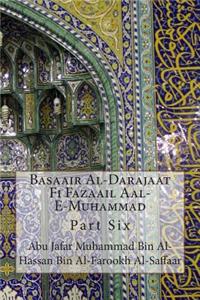 Basaair Al-Darajaat Fi Fazaail Aal-E-Muhammad