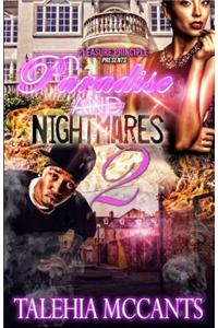 Paradise and Nightmares 2
