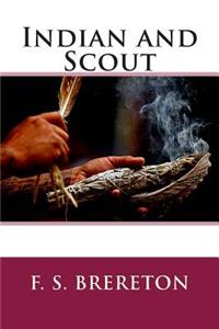 Indian and Scout