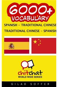 6000+ Spanish - Traditional Chinese Traditional Chinese - Spanish Vocabulary