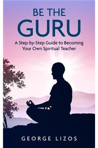 Be the Guru