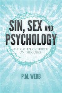 Sin, Sex and Psychology