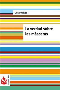La verdad sobre las máscaras