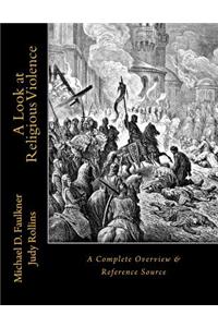 A Look at Religious Violence