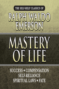 Mastery of Life