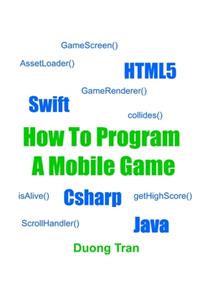 How To Program A Mobile Game