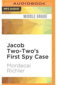 Jacob Two-Two's First Spy Case