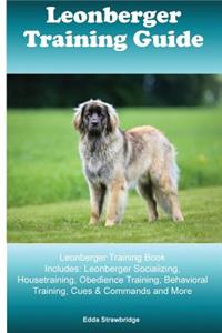 Leonberger Training Guide Leonberger Training Book Includes