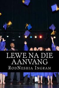 Lewe Na Die Aanvang