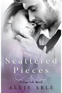 Scattered Pieces (Cape Isle, #1)