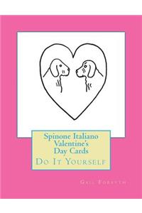 Spinone Italiano Valentine's Day Cards