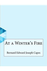 At a Winter's Fire