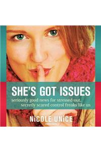 She's Got Issues Lib/E