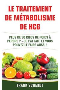 Le Traitement de M?tabolisme de Hcg