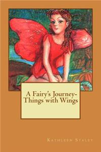 Things with Wings- A Fairy's Journey