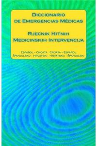 Diccionario de Emergencias Médicas / Rjecnik Hitnih Medicinskih Intervencija