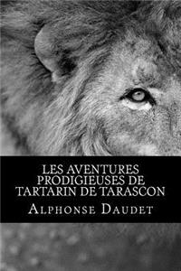 Les Aventures prodigieuses de Tartarin de Tarascon