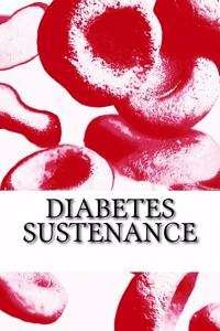 Diabetes Sustenance