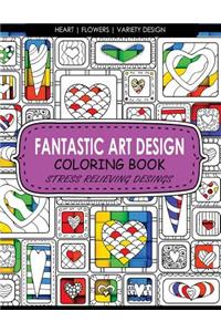 Fantastic Art Design Coloring Books [Heart, Flowers, Variety Design]