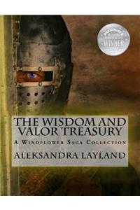 The Wisdom and Valor Treasury: A Windflower Saga Collection